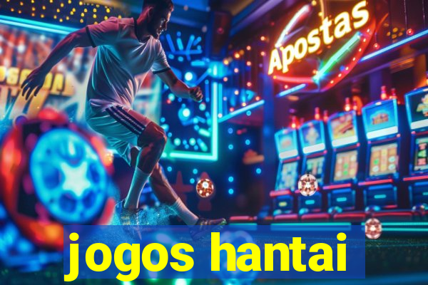 jogos hantai